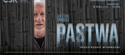 Pięć dekad rzeźby Antoniego Janusza Pastwy na wystawie w CSK